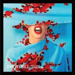 DREWXHILL  - Bullets -  Antrim Remix - Hernan Cattaneo Forja 22 -