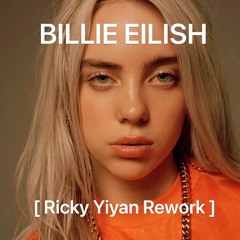 Armani White - BILLIE EILISH [Ricky & Yiyan Rework]