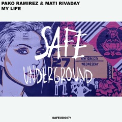 Pako Ramirez & Mati Rivaday - My Life (Original Mix)