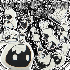 Down Like That X Mumei (ΔJL Mashup)