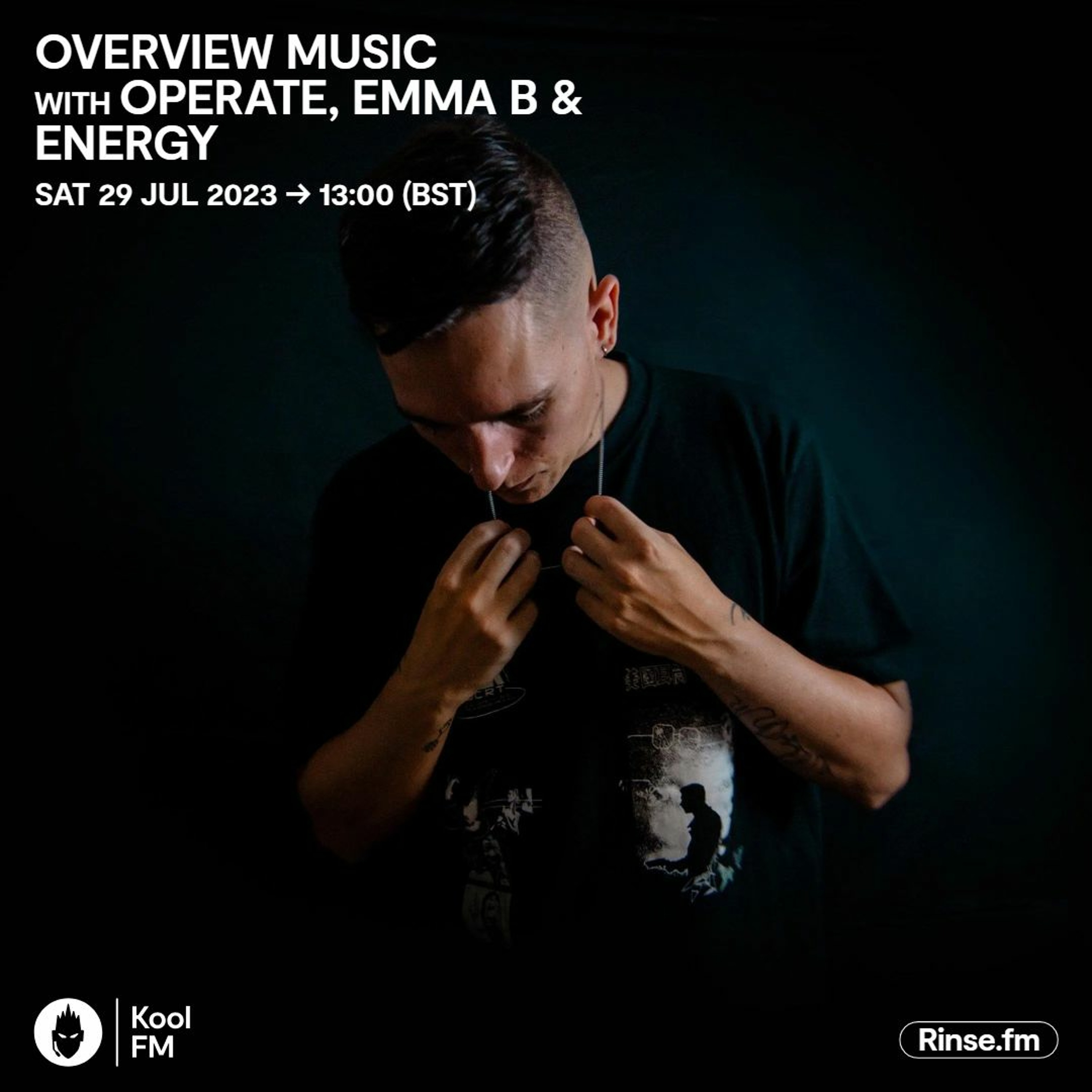 Overview Music with Operate, Emma B & Energy - Kool FM : 29/07/23 episode artwork