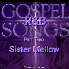 R&B Gospel Mix Part 2 ✨️: Yolanda Adams, Sounds of Blackness, Kirk Franklin, Various Artist