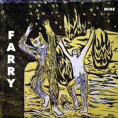 MIRE #015 - Farry