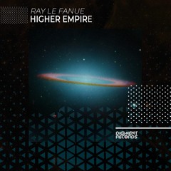 Ray Le Fanue - Higher Empire