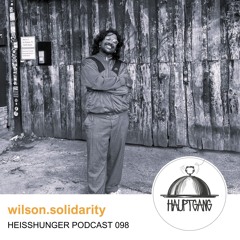 wilson.solidarity - Heißhunger Podcast 098