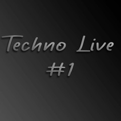 Techno Live #1 NahuelMoreno
