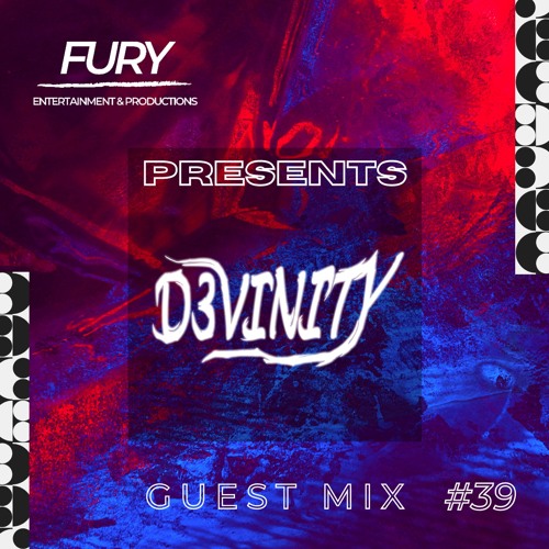 Guest Mix #39. D3VINITY