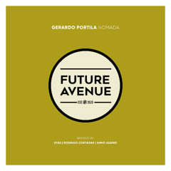 Gerardo Portilla - Nomada (Simio Albino Remix) [Future Avenue]