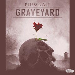 King Jaff - GraveYard