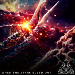 When The Stars Bleed Out - Full Album