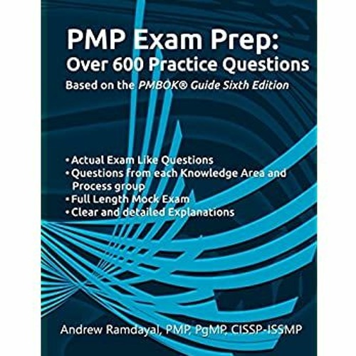 Stream [DOWNLOAD IN @PDF] PMP Exam Prep Over 600 Practice Questions ...