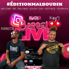 Bordel Live# EditionMalBoudin