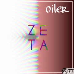 oiler - zeta [Trance & Melodic House] [FS 77]