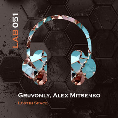 Gruvonly, Alex Mitsenko - Lost in Spase