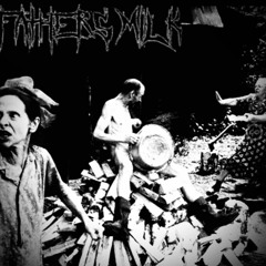 Father’s Milk- Father’s Milk