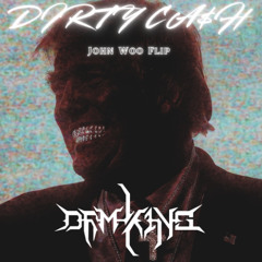 JOHN WOO - DRMK1NG FLIP (DIRTY CA$H) TRAPHOUSE REMIX