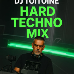 🔥 DJ Toitoine – Hard Techno Mix Septembre 2025🔥