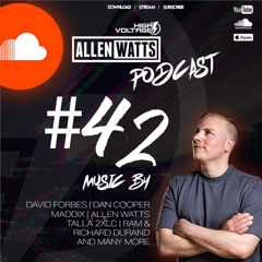 Allen Watts Presents High Voltage Radio Episode 42