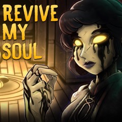 Revive My Soul (Side A)