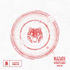 Mazare & Bloodhounds - Wake Up