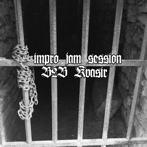 Impro Jam Session B2B Kvasir
