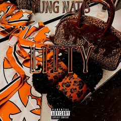 Yung Natis - LITTY