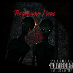 ionwannatalkk - forgotwhoiwas (p. yunglordnoah) (killtjay x new age exclusive)