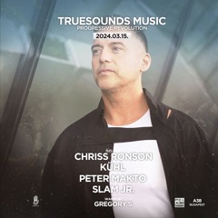 Truesounds Music pres. Progressive Revolution - Chriss Ronson Live DJ Set @ A38 Boat (15.03.2024)