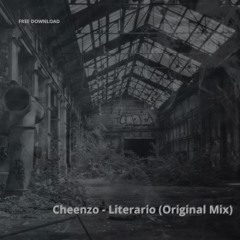 Cheenzo -Literario (Original Mix)