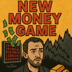 New Money Game - Bitcoin