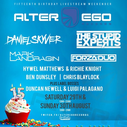 The Stupid Experts Alter Ego 15th Birthday Set