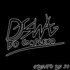 Yago Oproprio ft. Rô Rosa - IMPREVISTO FUNK REMIX(DJ SWAG DO COMPLEXO