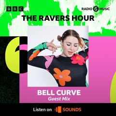 Ravers Hour Mix - BBC Radio 6 - Nov 8 2024