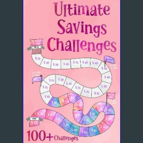 Stream [Read Pdf] 📕 Ultimate Savings Challenges Book: Unique and  Interactive Money Saving Challenge Book by Taverabwear