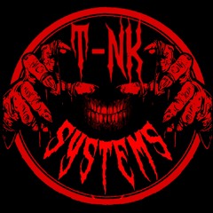 SYSTEMS - T-NK [FREE DL]
