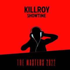 Killroy - Showtime