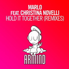 Hold It Together (Ahmed Romel Remix) [feat. Christina Novelli]