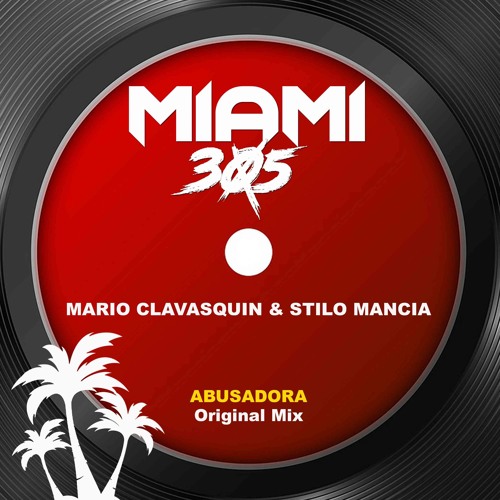 Abusadora (Miami 305 Records)