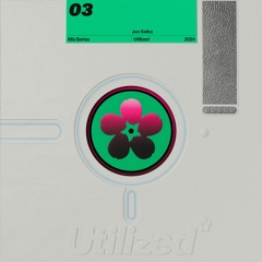 Jon Selbo // Utilized Mix Series #03