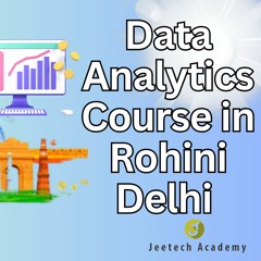 Data analytics course in Rohini delhi