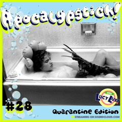 Apocalypstick! #28 Quarantine Edition