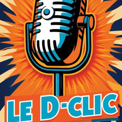 LE D-CLIC - 05 MARS 2026