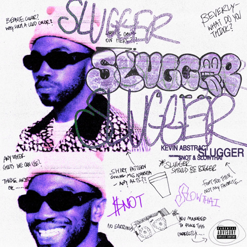 kevin abstract x $NOT x slowthai - slugger (slowed + reverb)