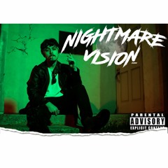 Nightmare Vision (Prod.Cosmo)