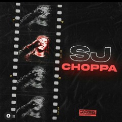 SJ-Choppa