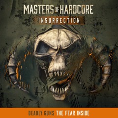 Deadly Guns - The Fear Inside