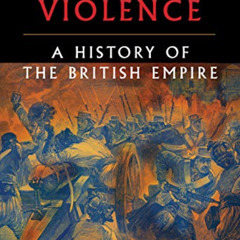 View KINDLE 💓 Legacy of Violence: A History of the British Empire by  Caroline Elkin