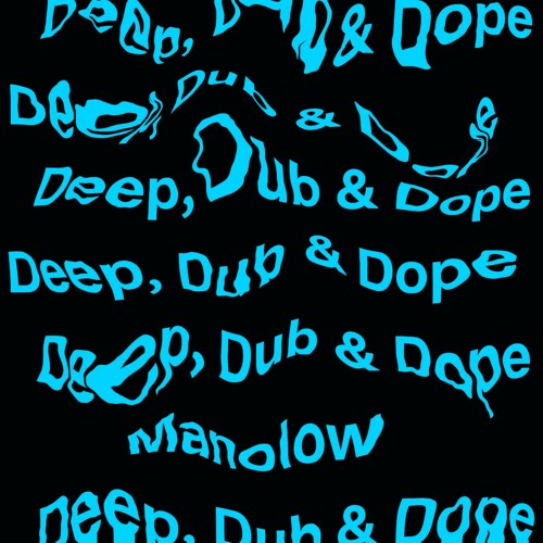 3Đ - Đeep, Đub & Đope Podcast series 07