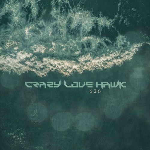 Crazy Love Hawk - 626