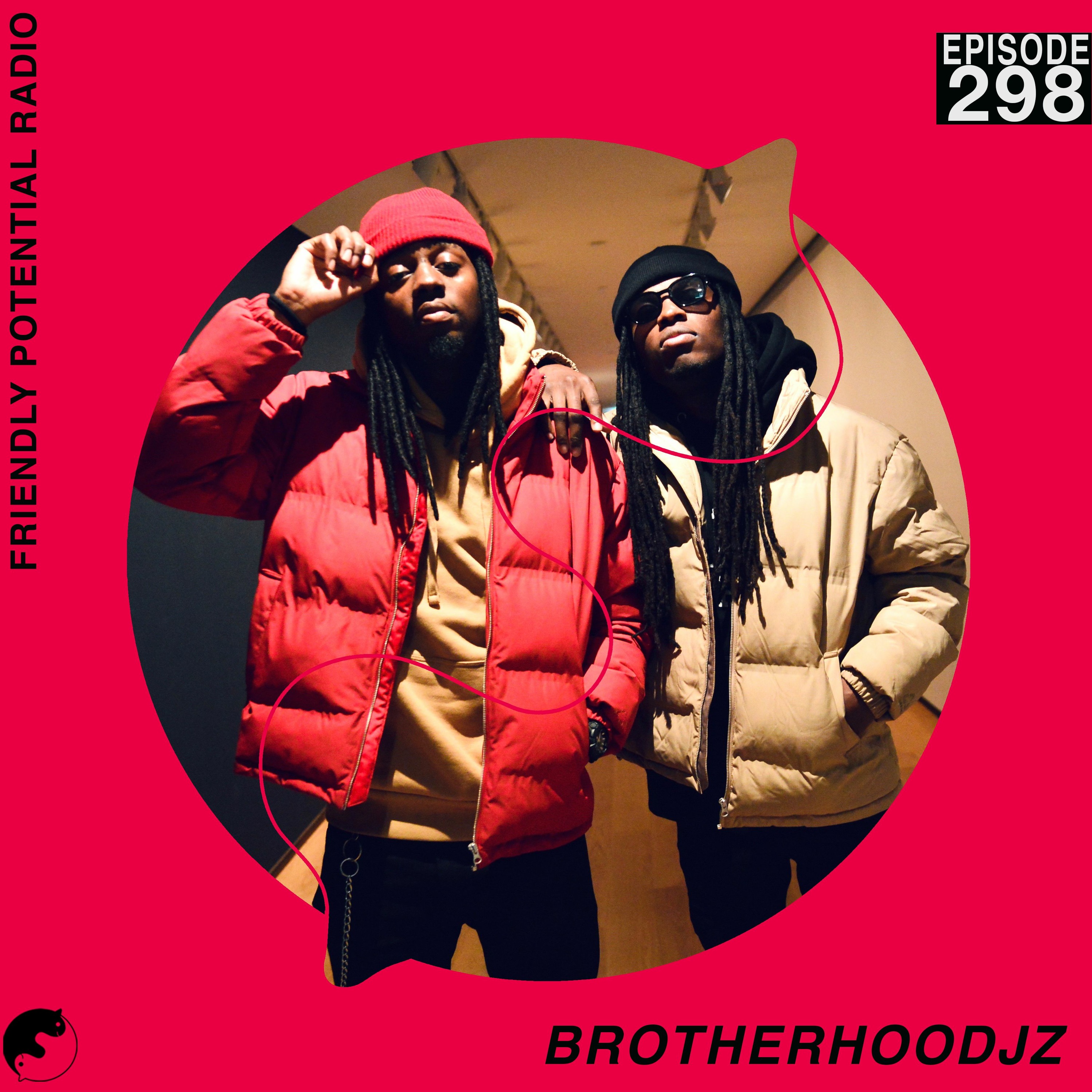 Ep 298 pt.1 w/ Brotherhoodjz episode artwork
